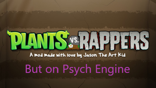 Plants VS Rappers Psych Engine port
