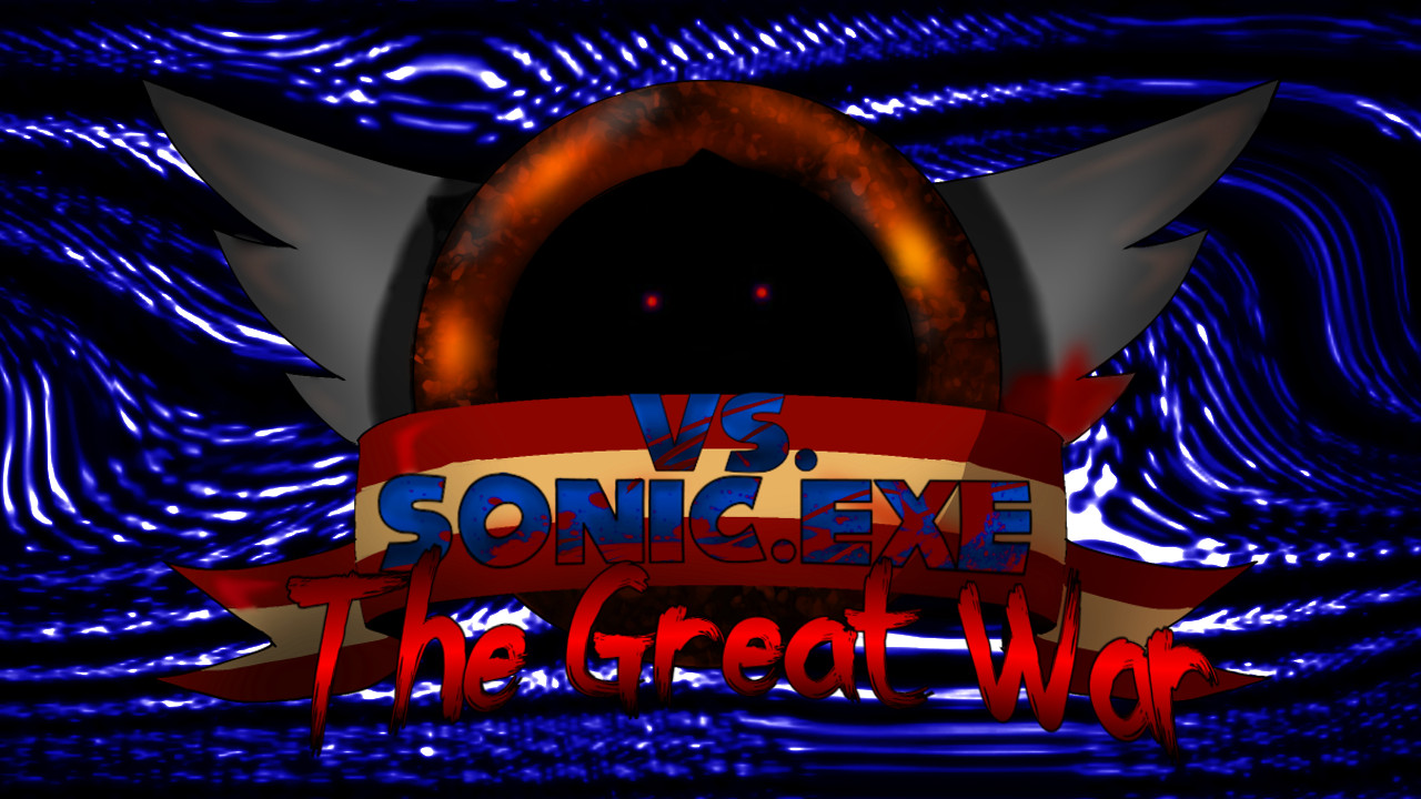 Sonic.exe The Great War V2