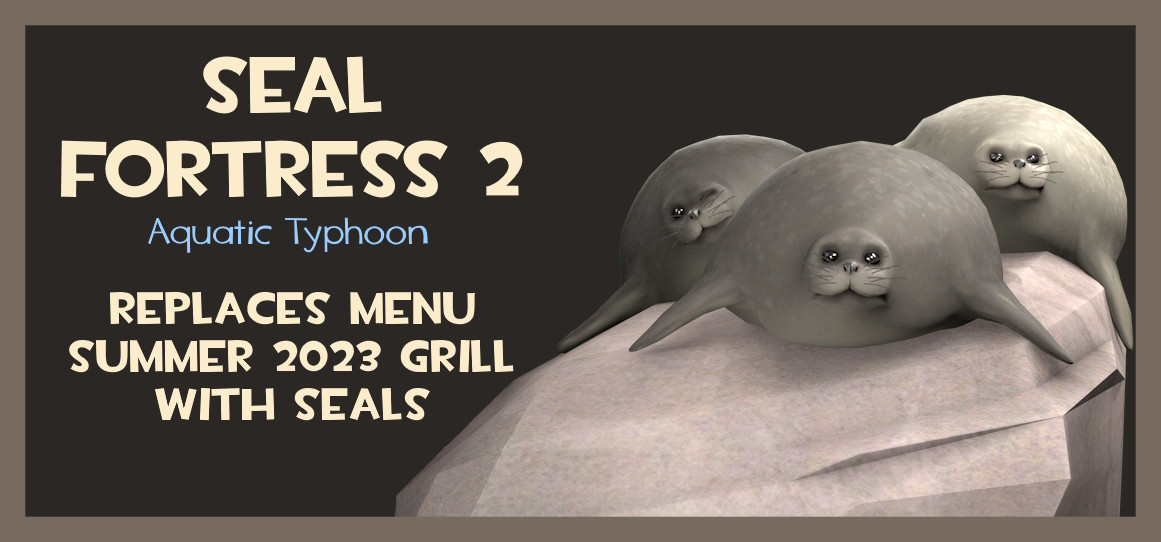 Seal Fortress 2: Aquatic Typhoon