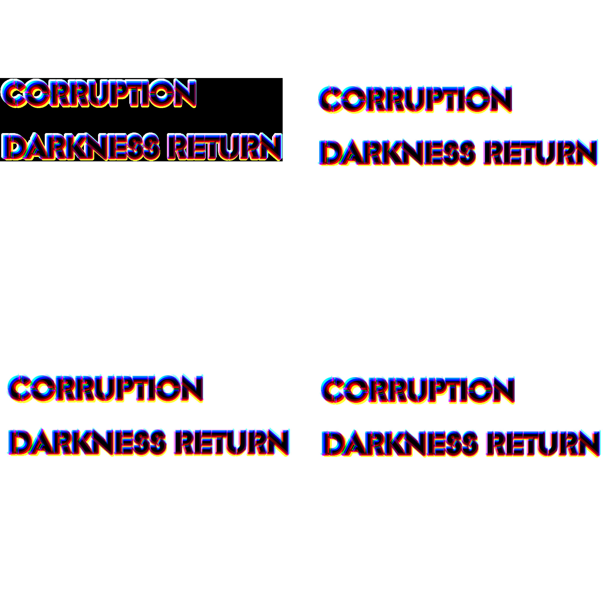 [UNFINISHED BUILD] Corruption: Darkness Return