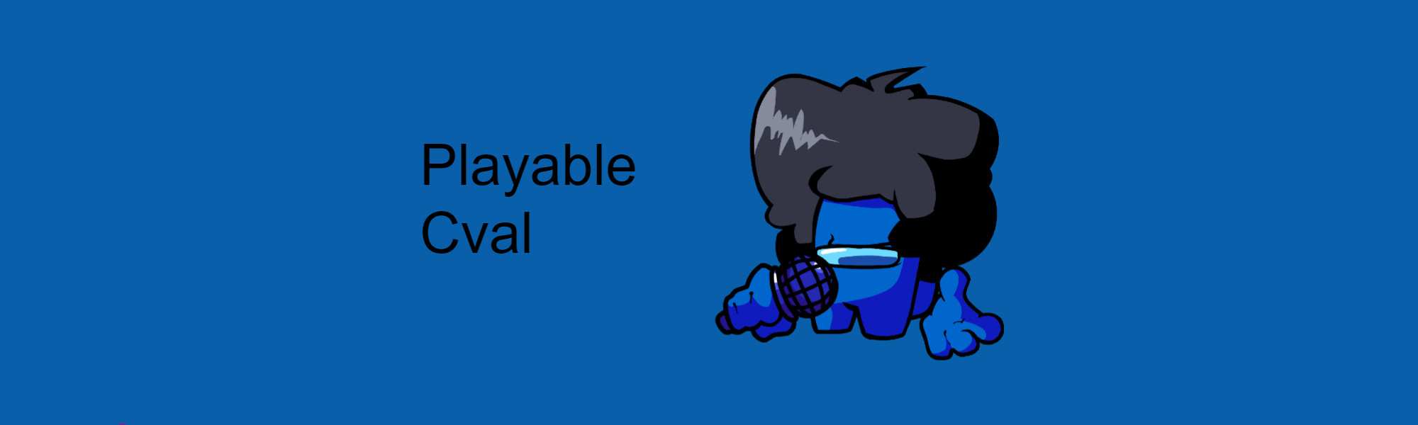 Playable Cval