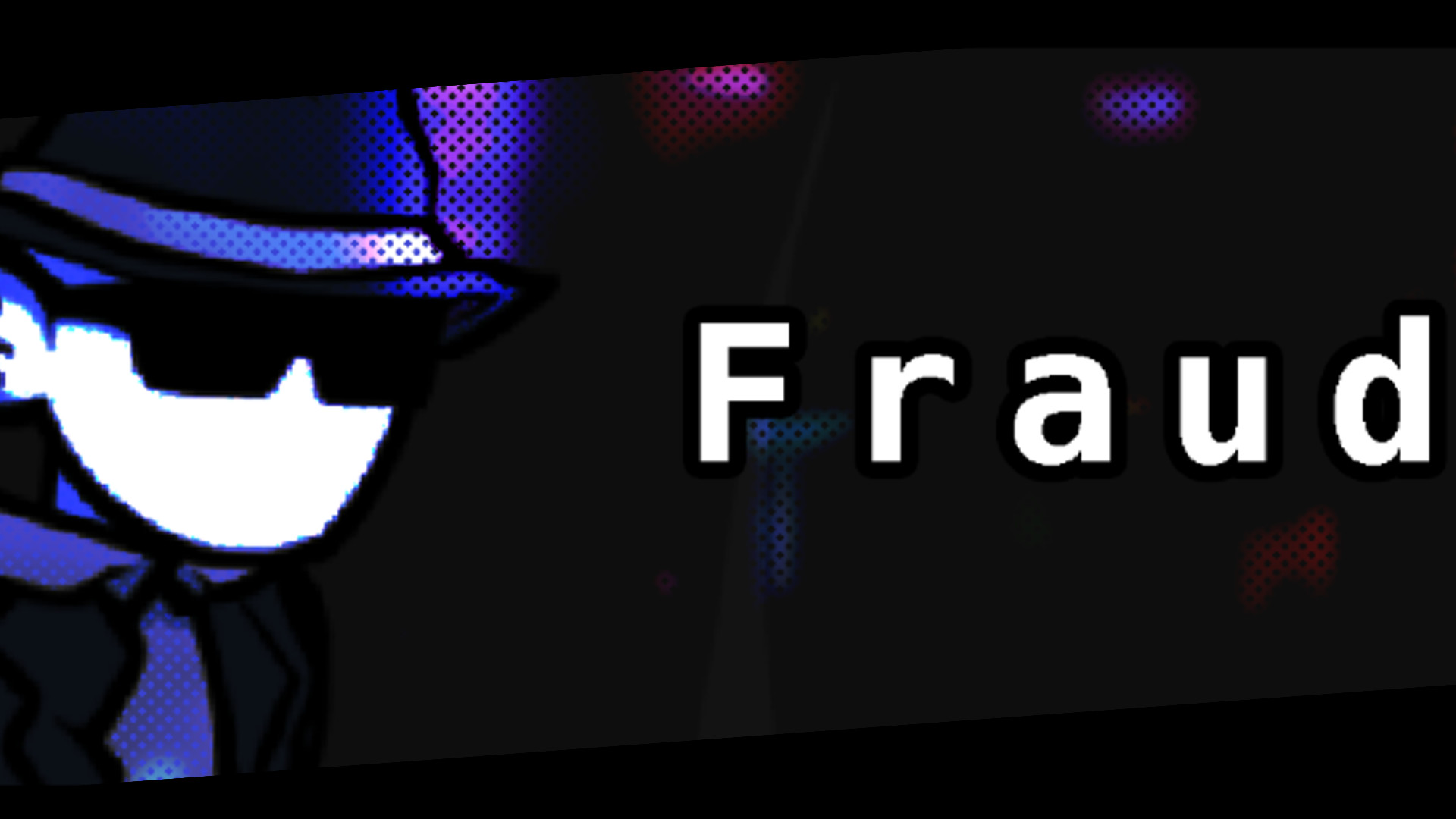 [ONESHOT]: Fraud