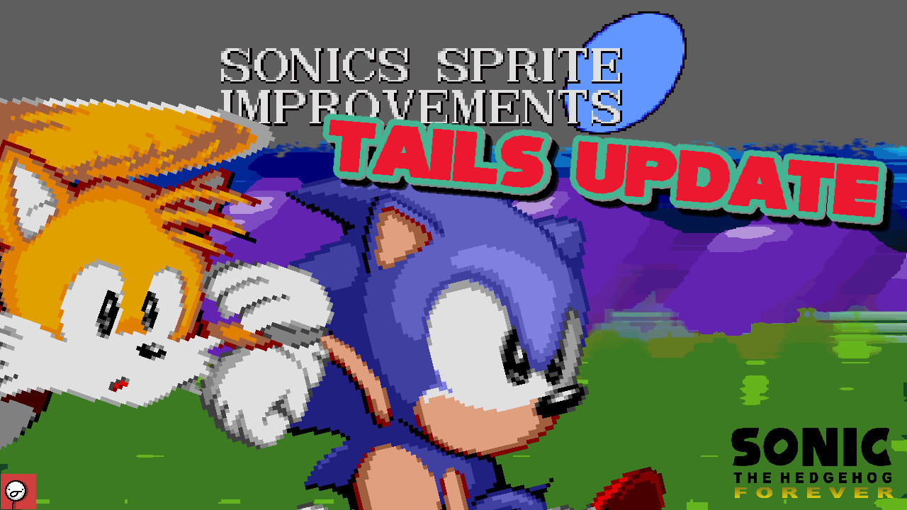 Sonic's Sprite Improvements (Tails Update) [Sonic the Hedgehog