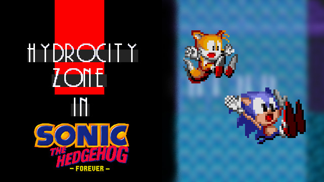 Hydrocity Zone In Sonic 1 Forever [Sonic the Hedgehog Forever] [Mods]