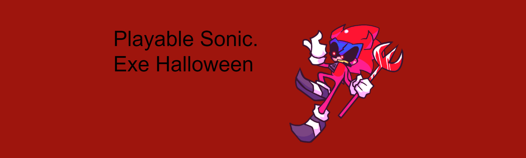 Playable Sonic.Exe Halloween