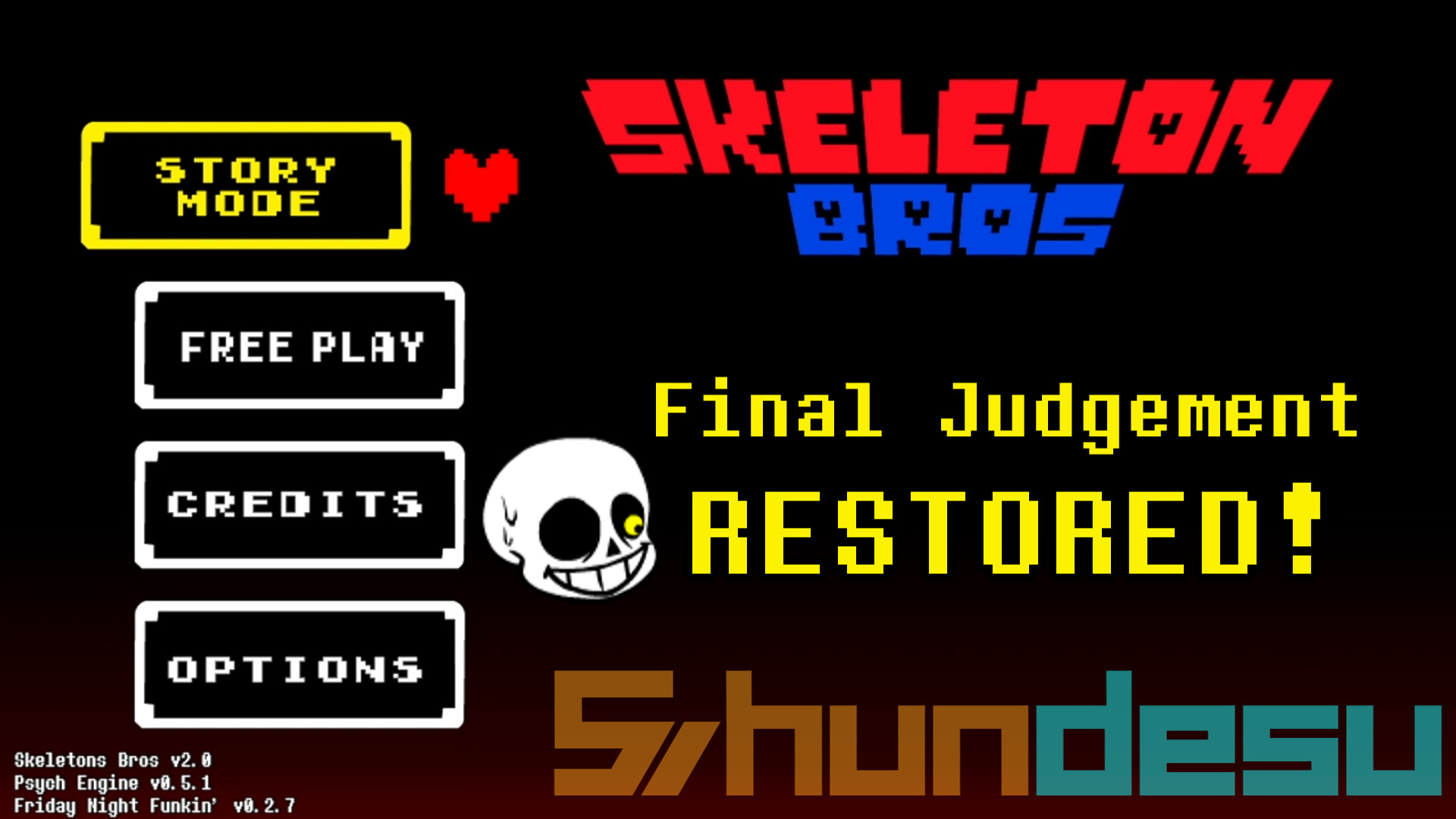 Final Judgement RESTORED | Skeleton Bros Chapter 2