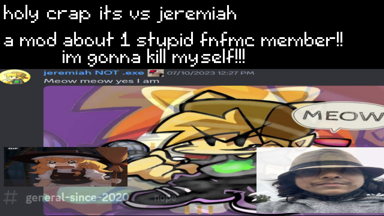 VS JEREMIAH (the fucking dude in fnfmc)