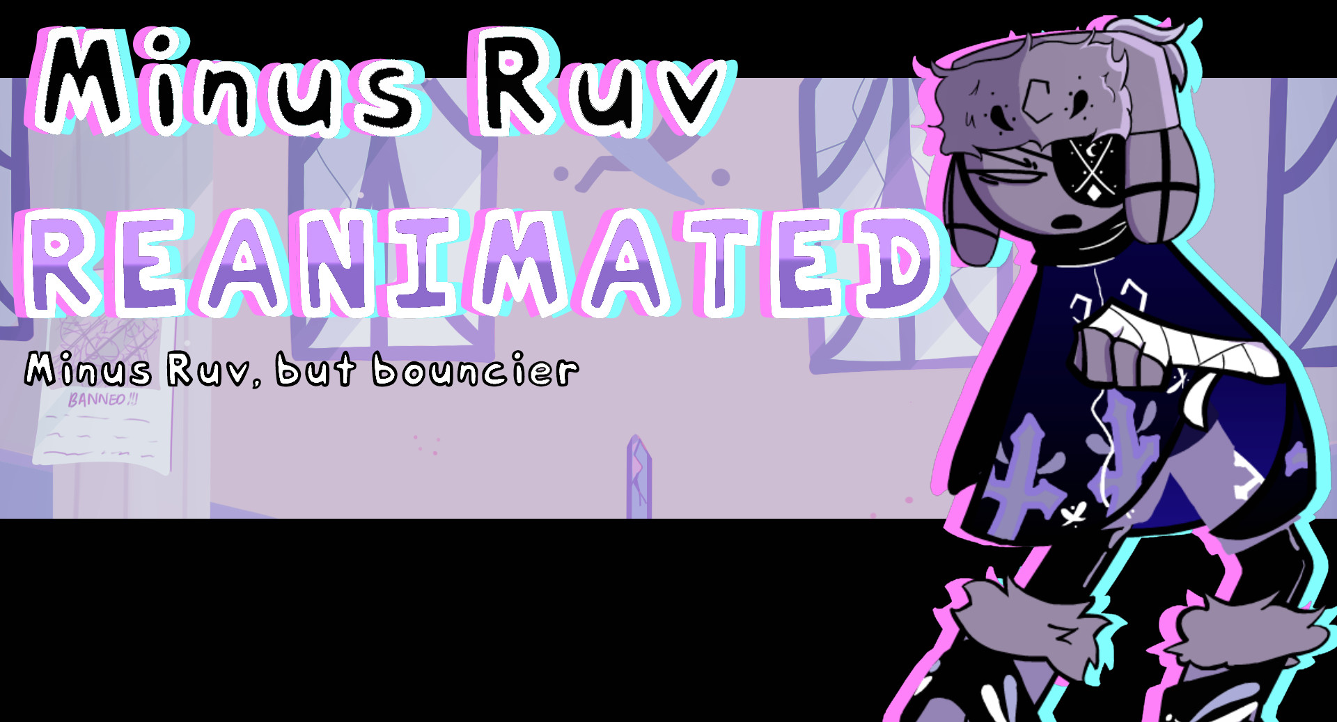 Minus Ruv Reanimated + playable Minus Ruv over BF