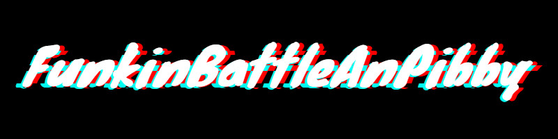 Funkin-Battle-And-Pibby