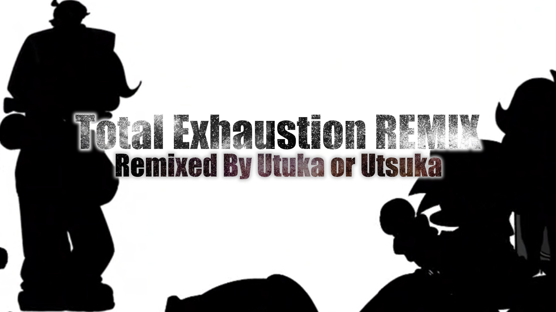 Total Exhaustion REMIX: Playable High Effort!