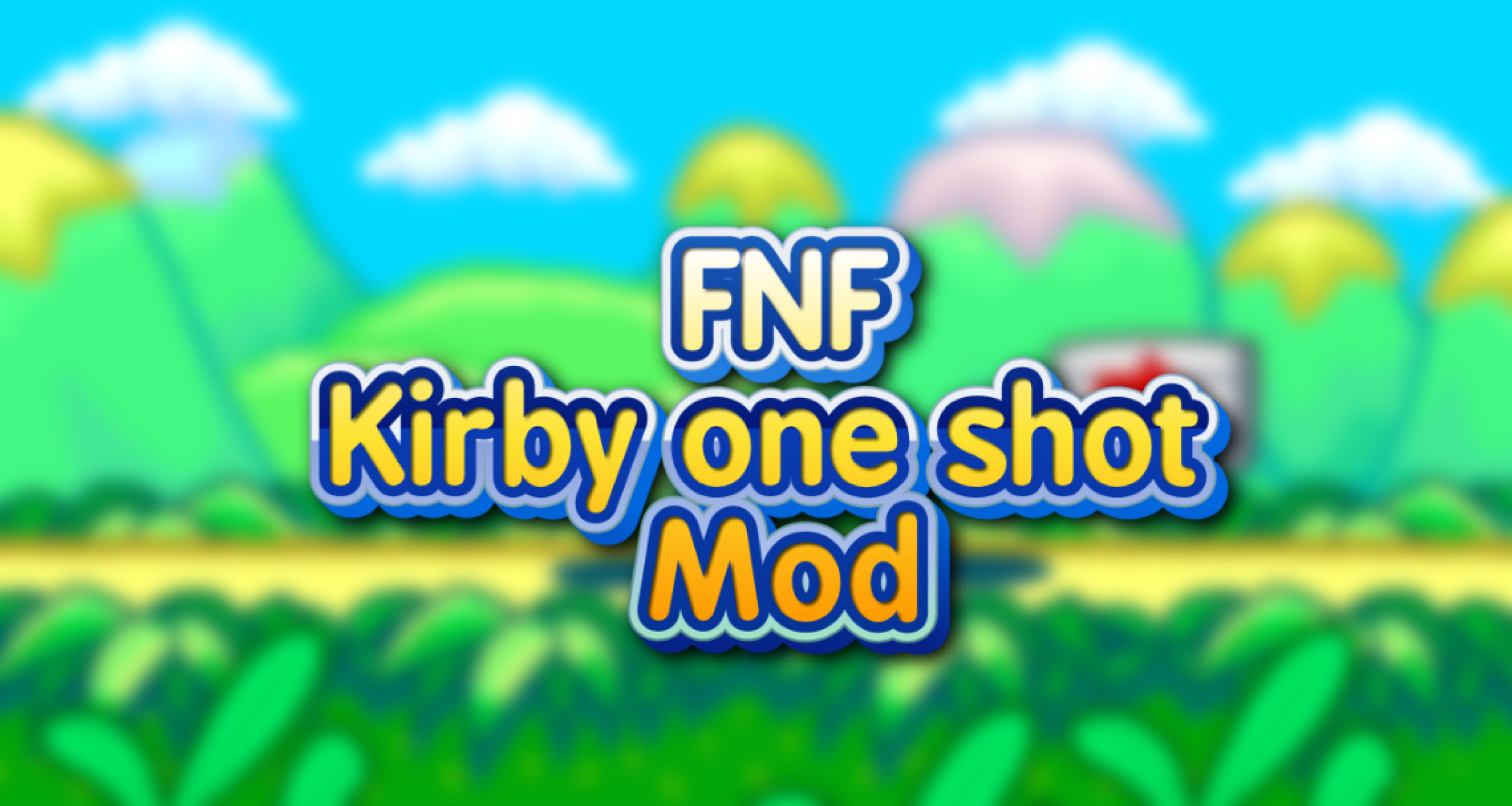 FNF: Kirby One Shot Mod