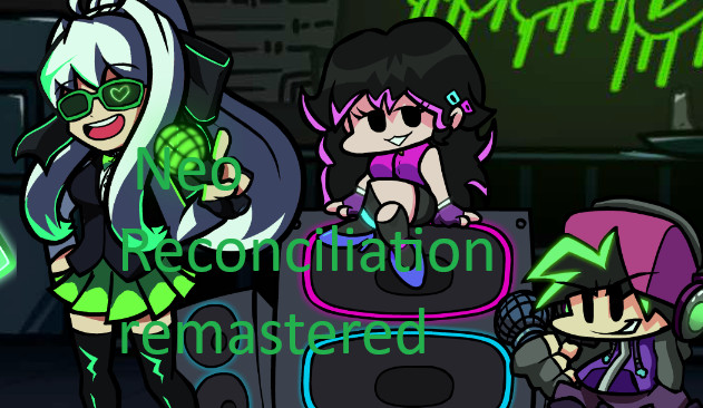 Fanmade Neo Reconciliation (remastered)