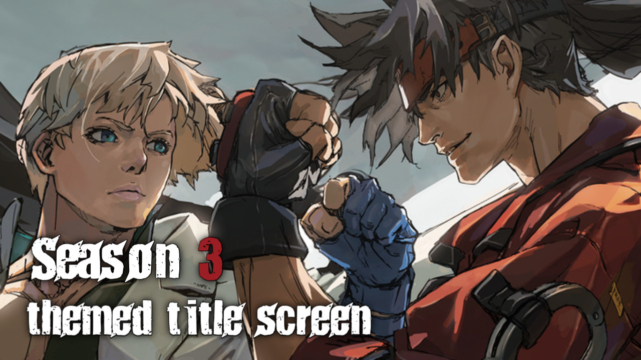 Season 3 Themed Title Screen Mod for GUILTY GEAR -STRIVE- | GGST Mods