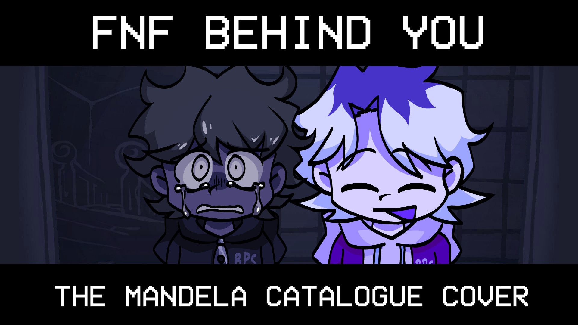 FNF Behind you [ The Mandela Catalogue Cover ]