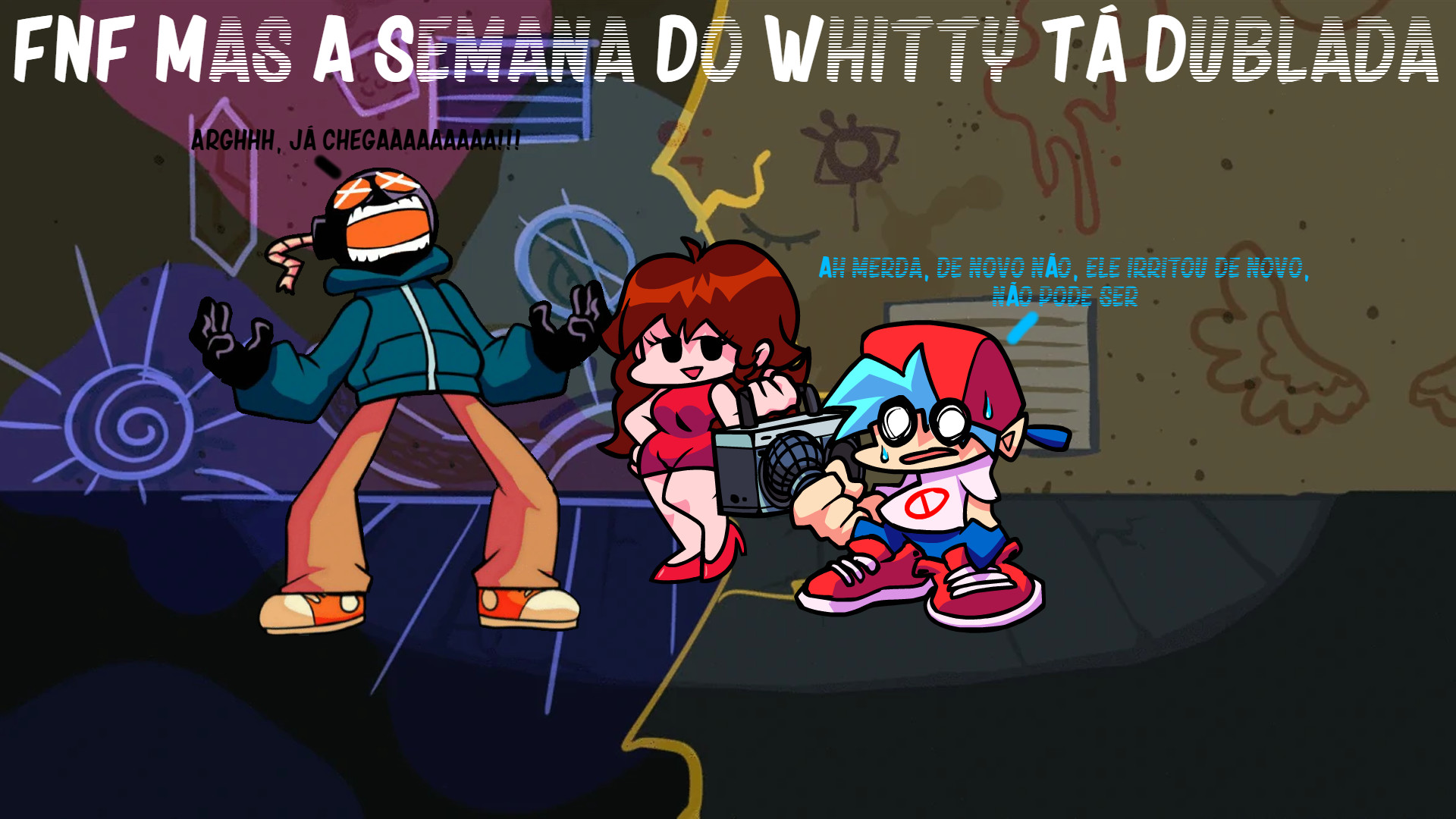 FNF Mas A Semana Do Whitty Tá Dublada