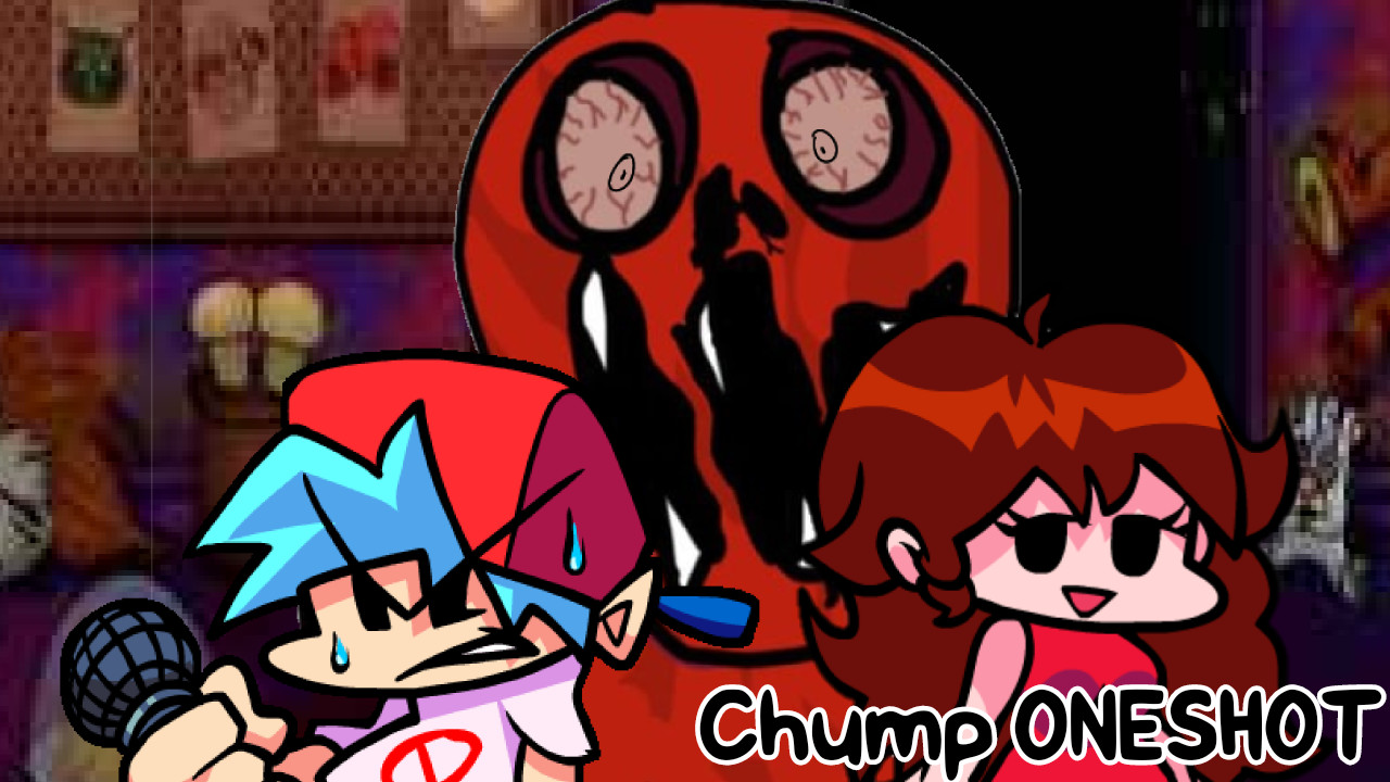 FNF Chump Oneshot