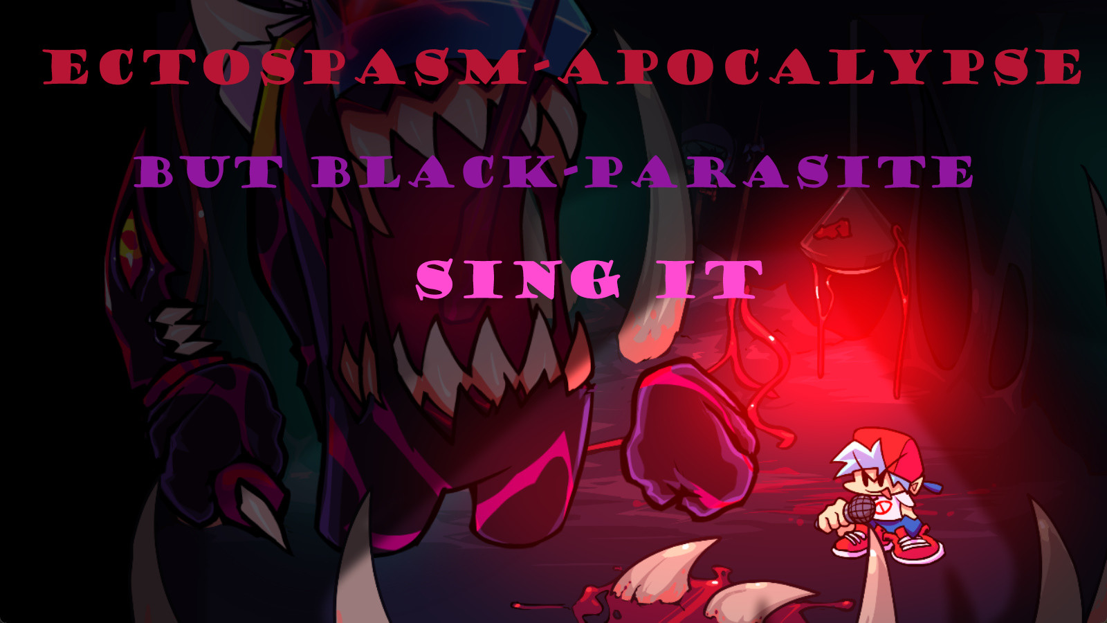 Ectospasm-Apocalypse but Black-Parasite sing it
