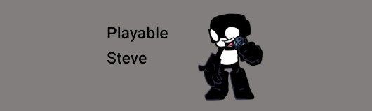 Playable Steve
