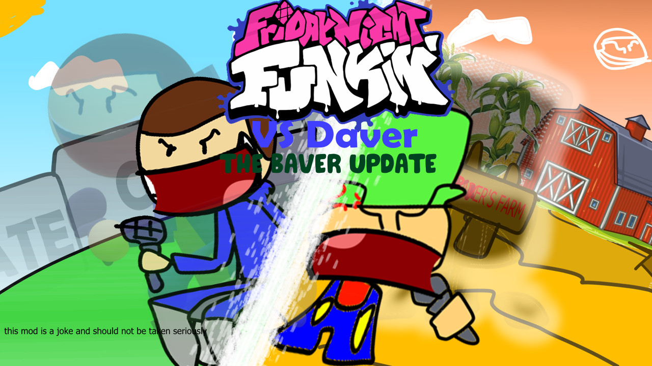 FNF Vs Daver: BAVER UPDATE