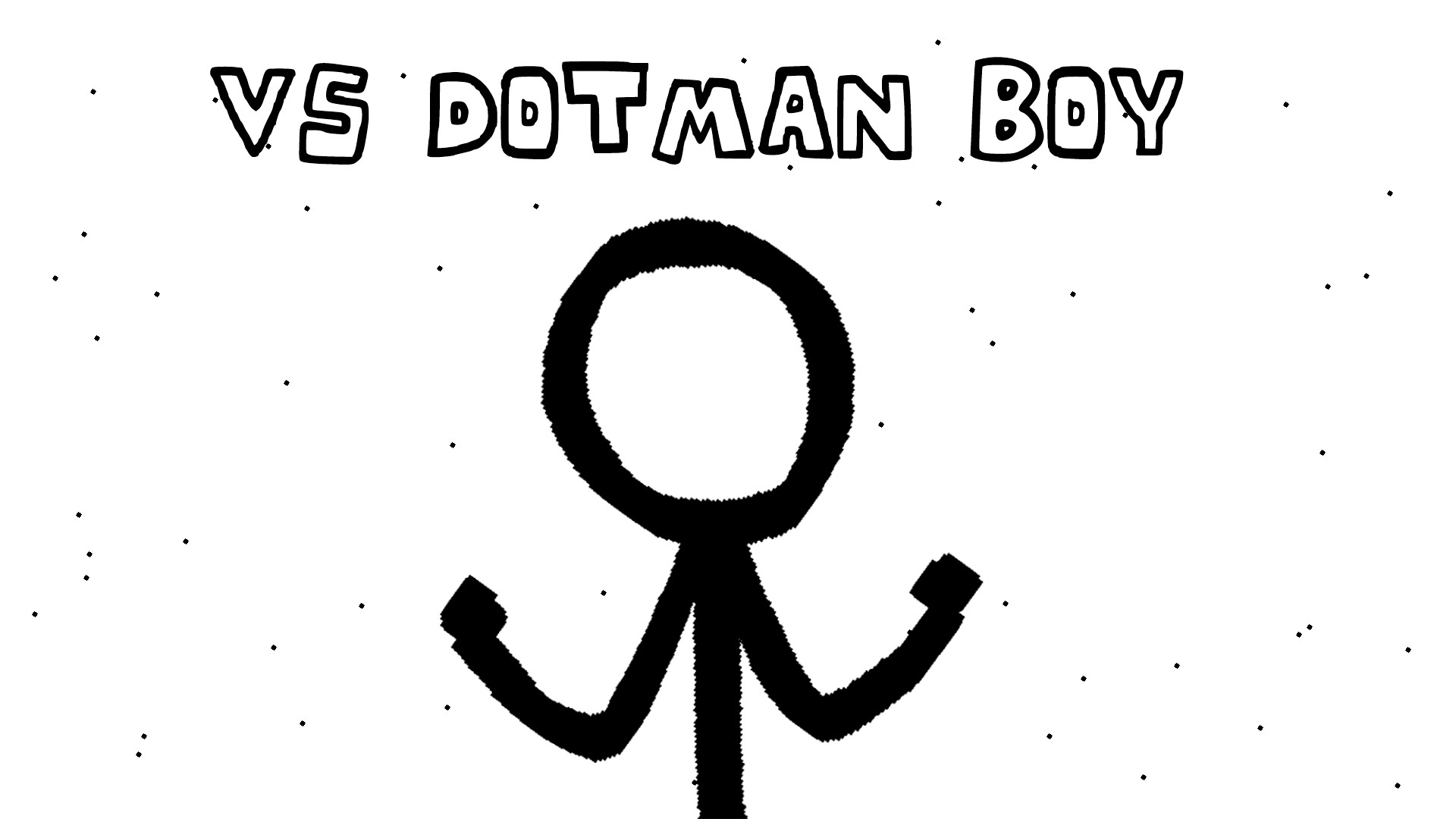 Vs DotMan Boy
