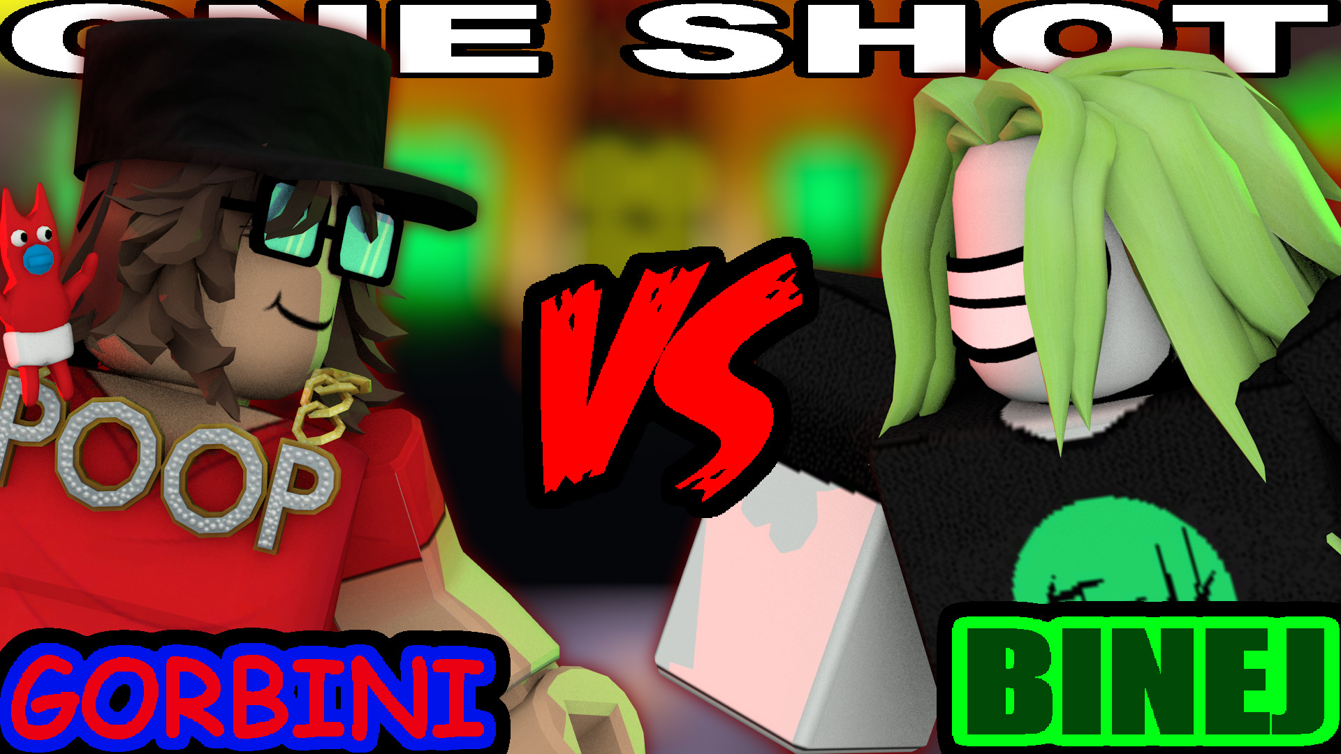 Gorbini VS Binej [ONE SHOT]