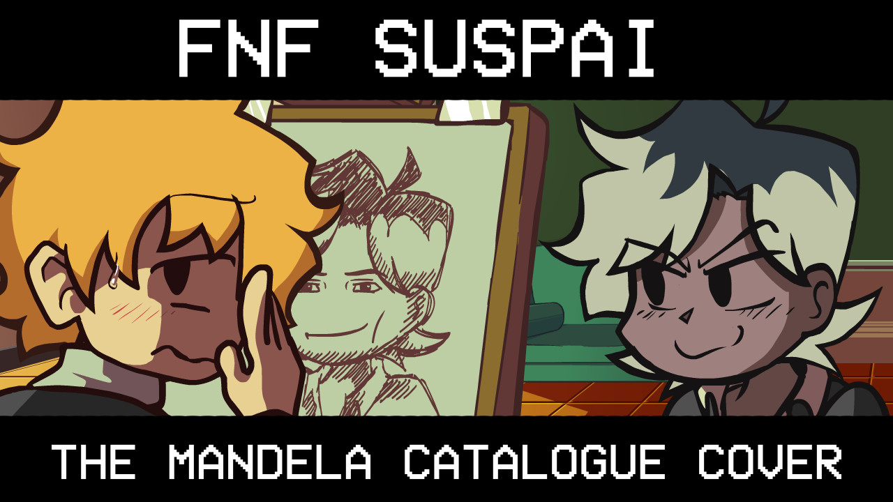 FNF Suspai ( The Mandela Catalogue Cover )