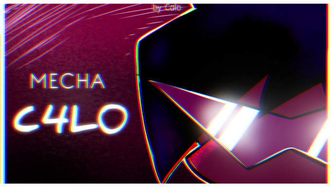 Vs. Mecha C4L0 (CaloMod)