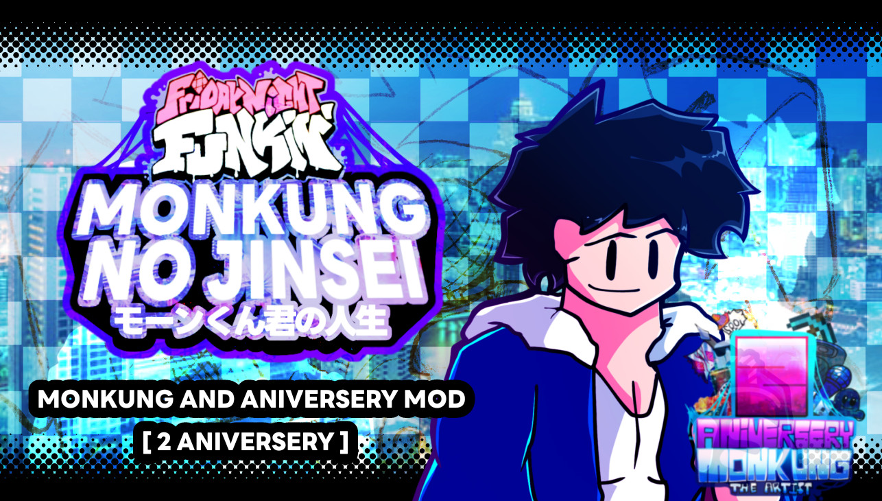 FNF MONKUNG No Jinsei (モーン君の人生)