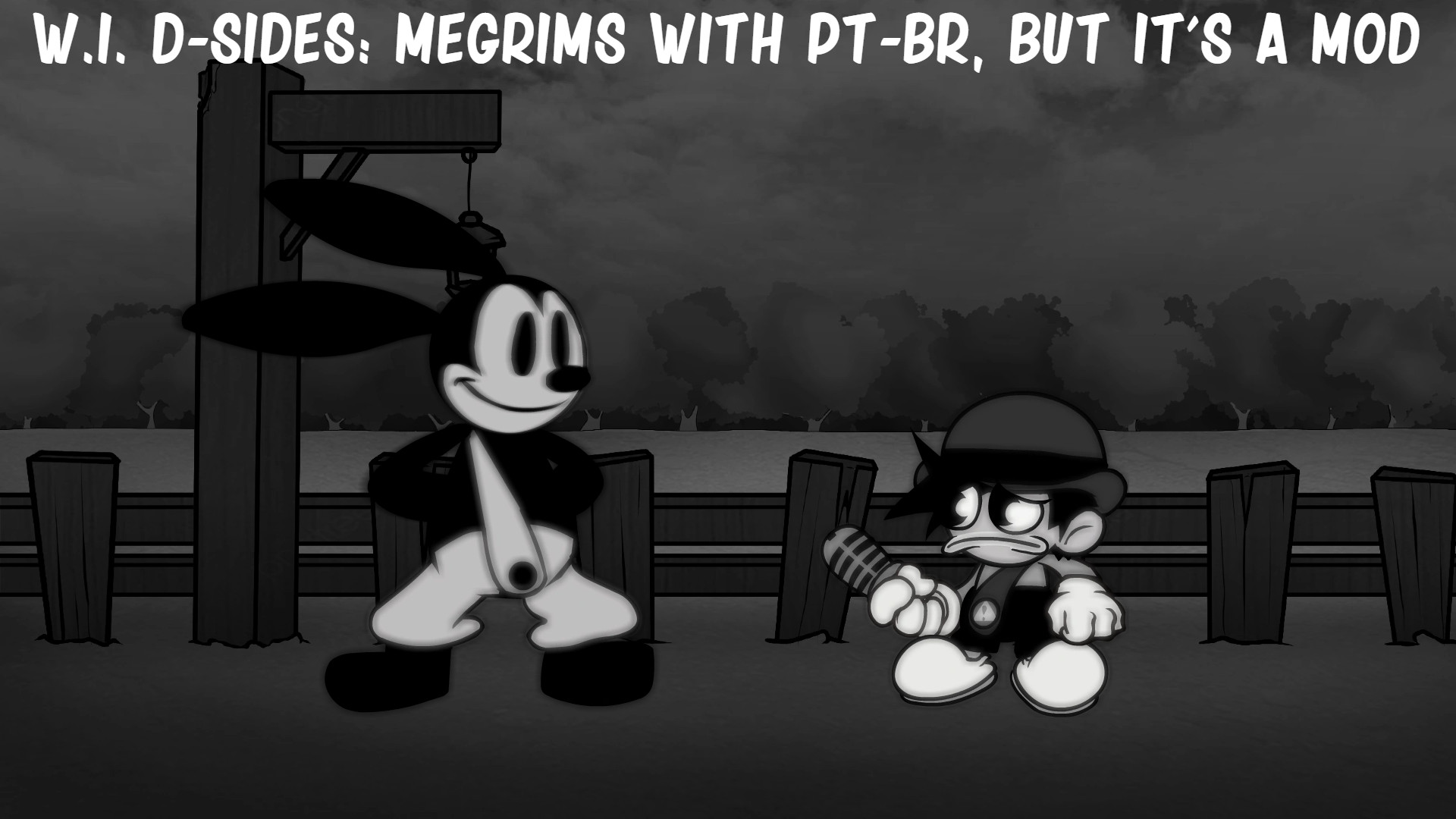 W.I. D-Sides: Megrims With PT-BR, But It's A Mod
