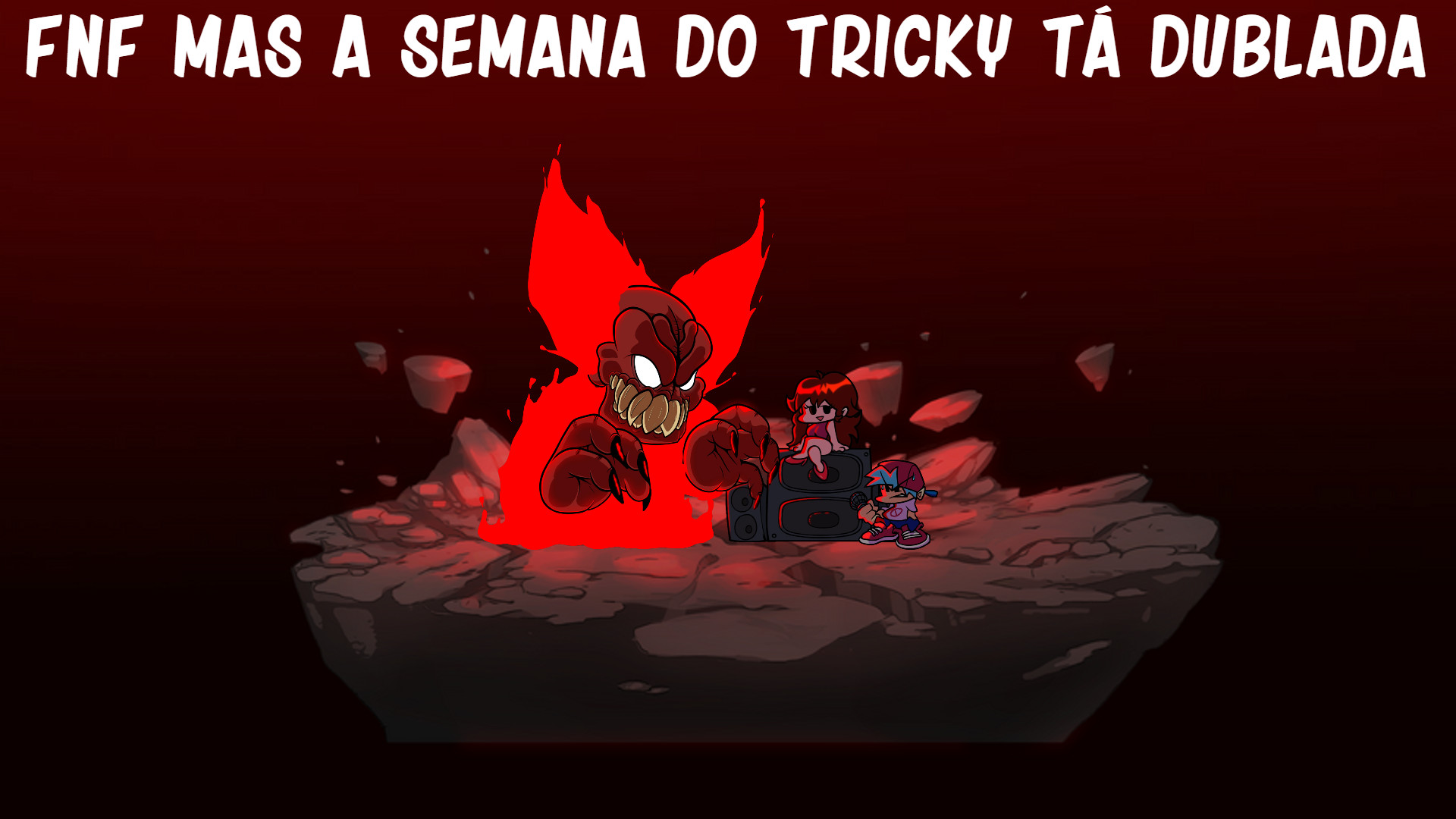 FNF Mas A Semana Do Tricky Tá Dublada