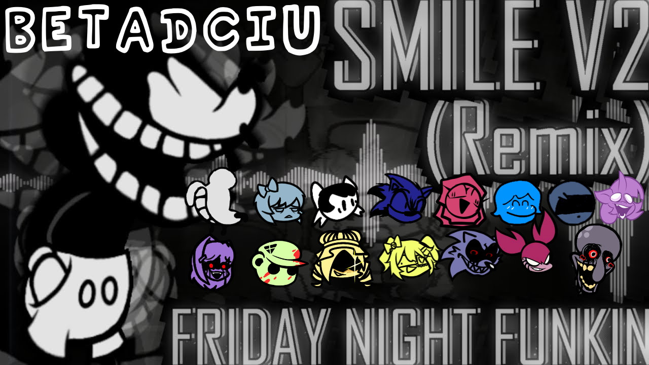 SMILE V2 REMIX BETADCIU + FLP