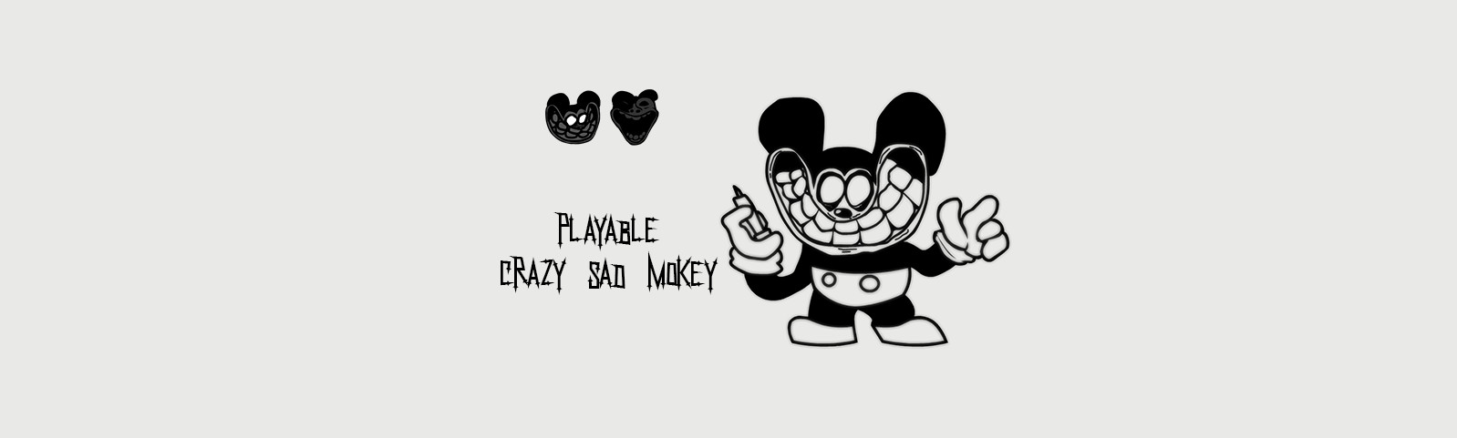 Playable Crazy Sad Mokey