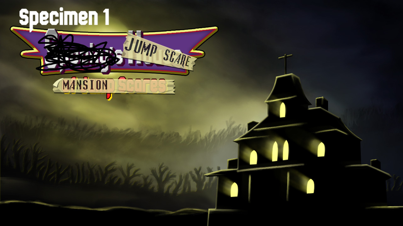 Specimen 1 Jumpscare Mansion [Spooky's Jump Scare Mansion] [Mods]