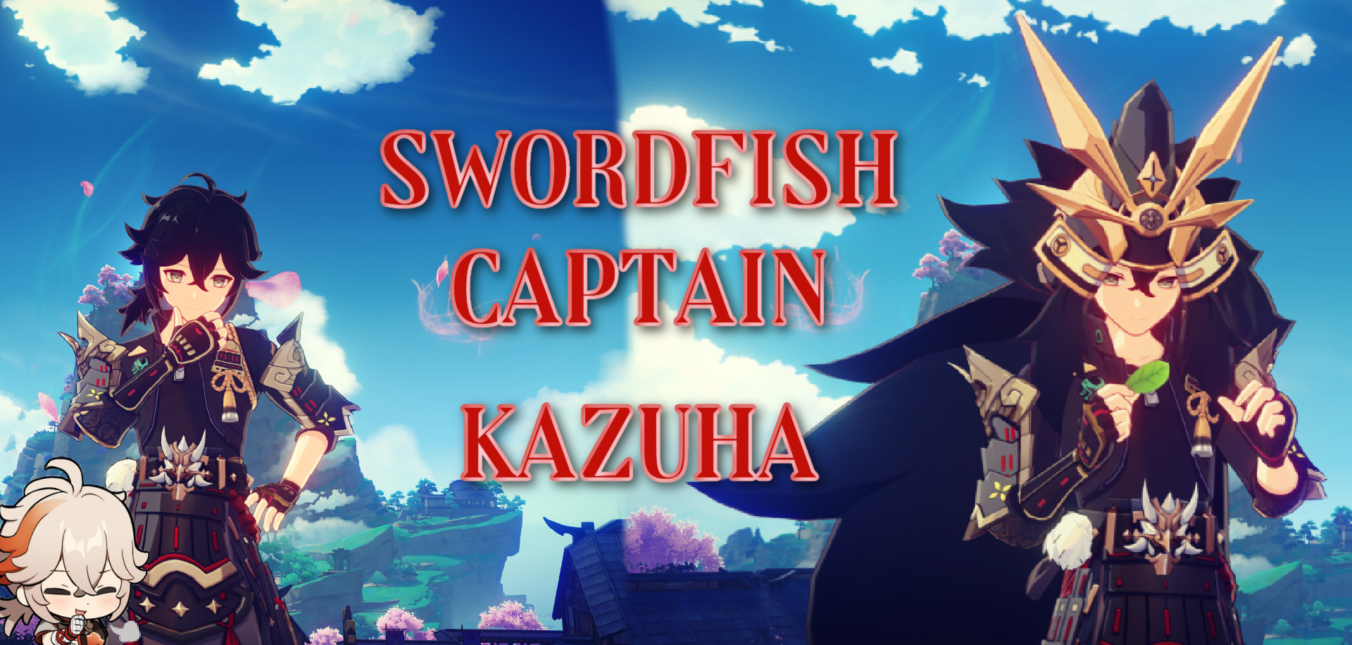 [Kazuha]Swordfish II Captain