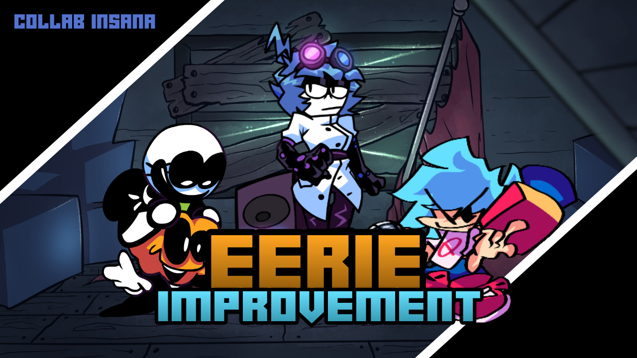 Eerie Improvement