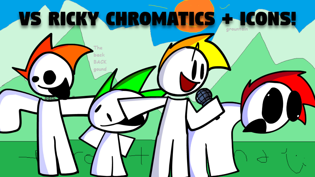 Vs Ricky v2.5 Chromatics!