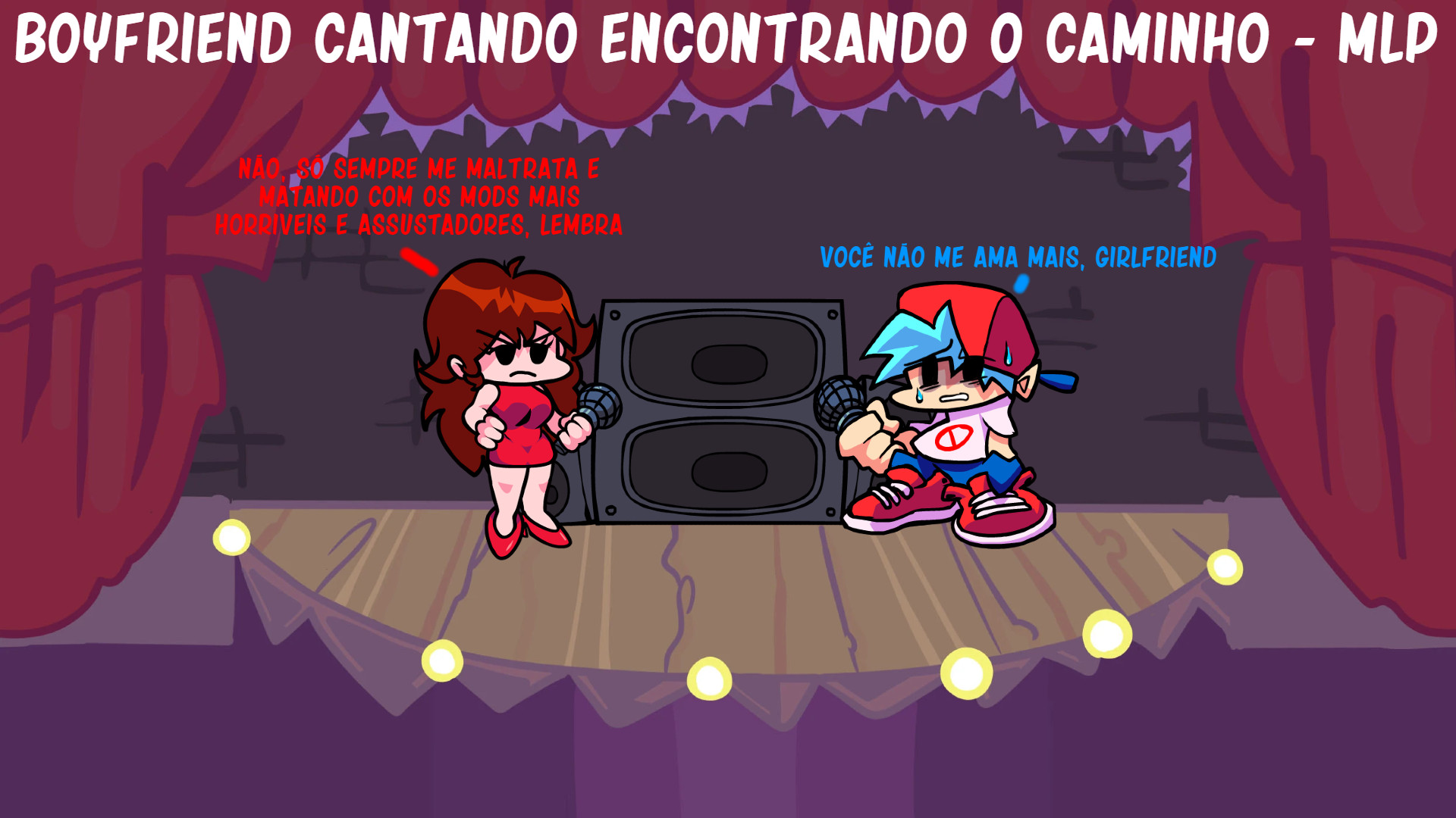 Boyfriend Cantando Encontrando o Caminho - MLP