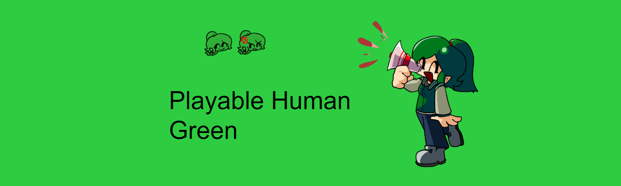 Playable Human Green