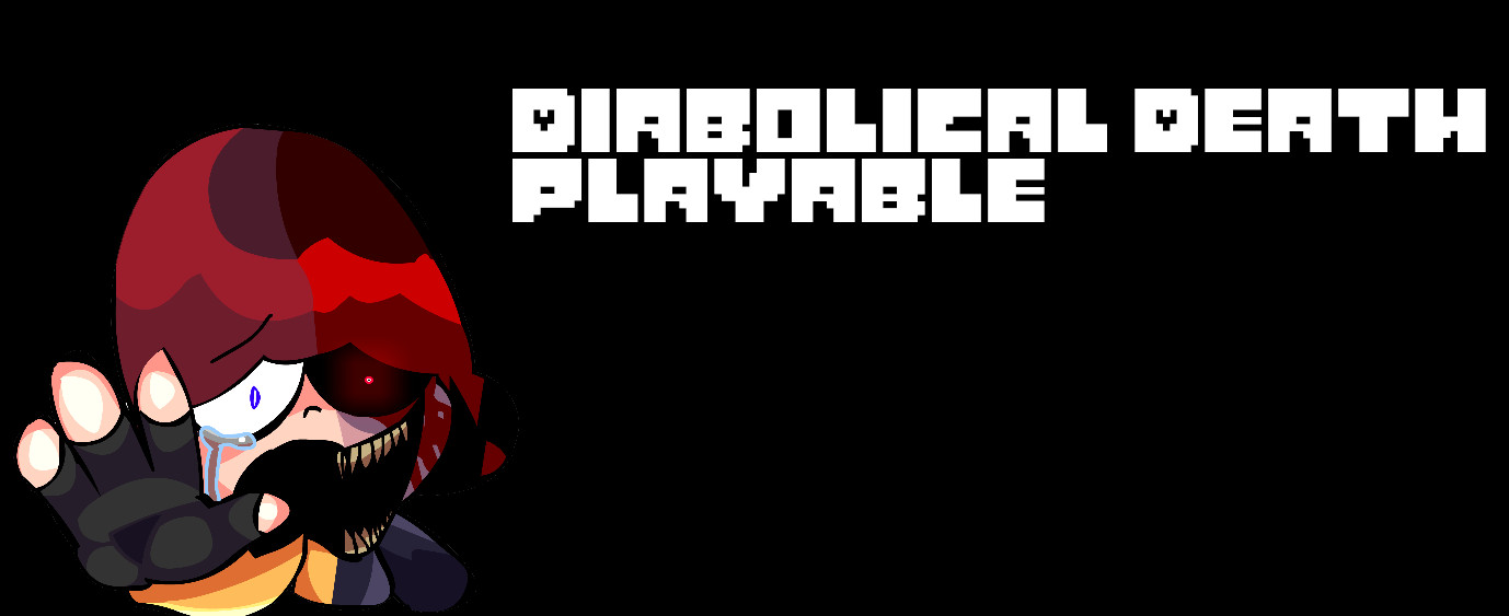 Diabolical Death Playable Mod for Friday Night Funkin' | FNF Mods
