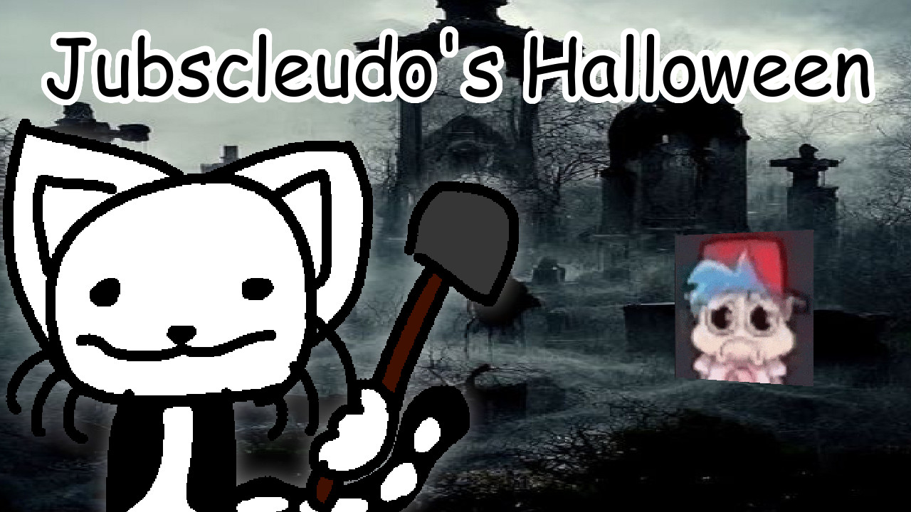 Jubscleudo's Halloween