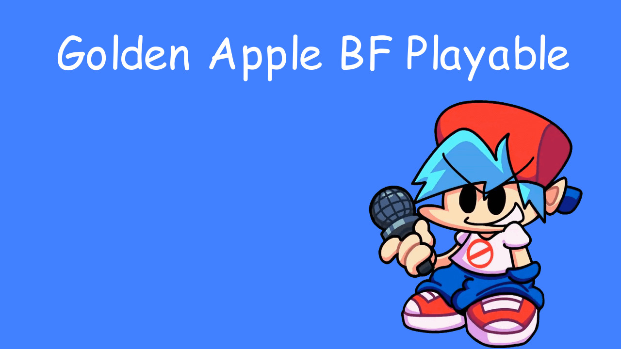 Golden Apple BF Playable
