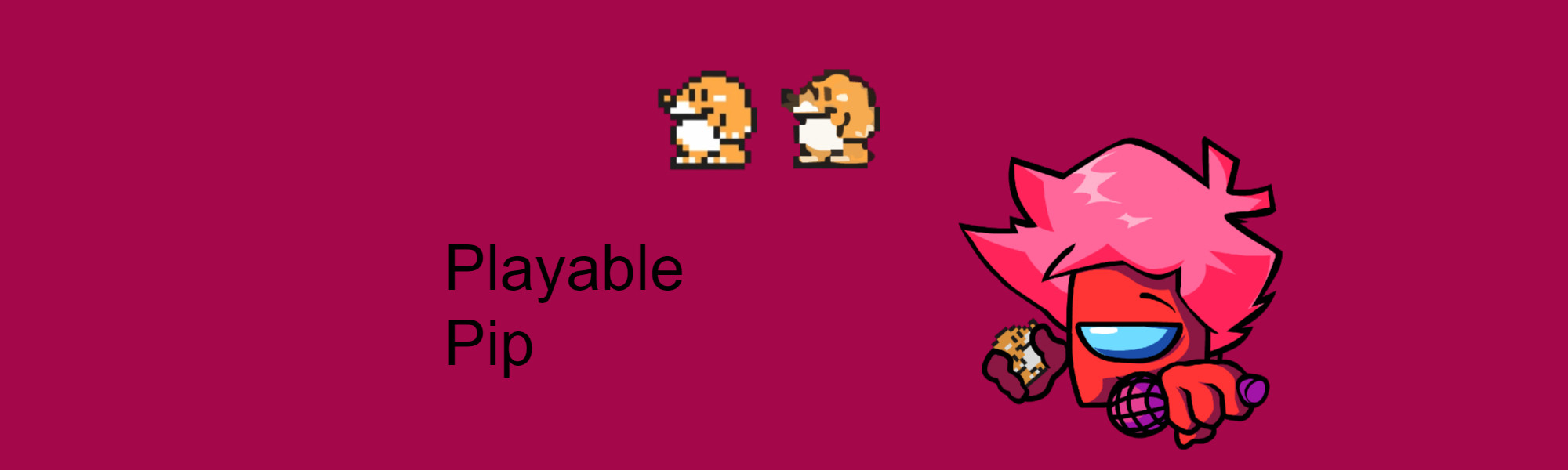 Playable Pip
