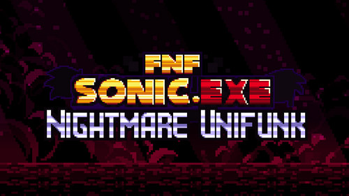 FNF Nightmare Unifunk (Demo)