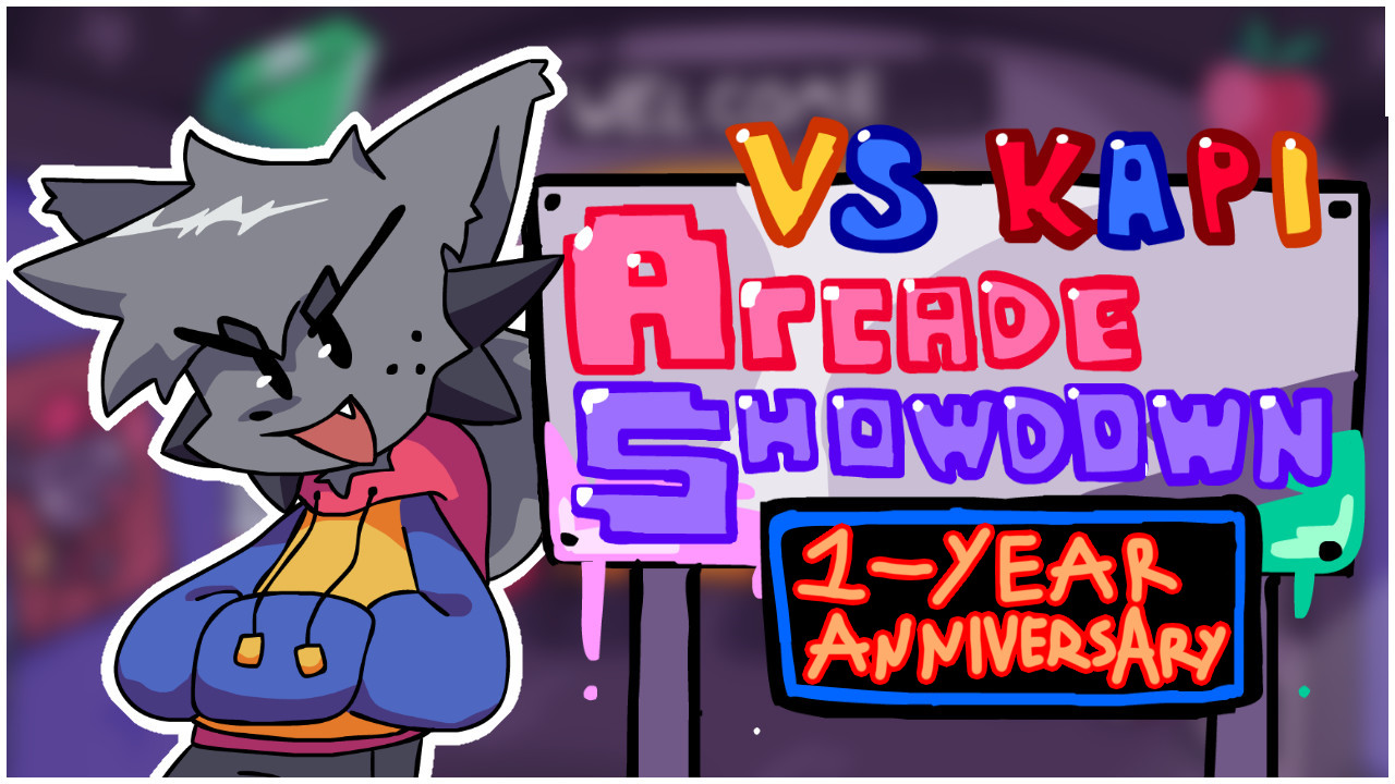 vs Kapi - 1 Year Anniversary