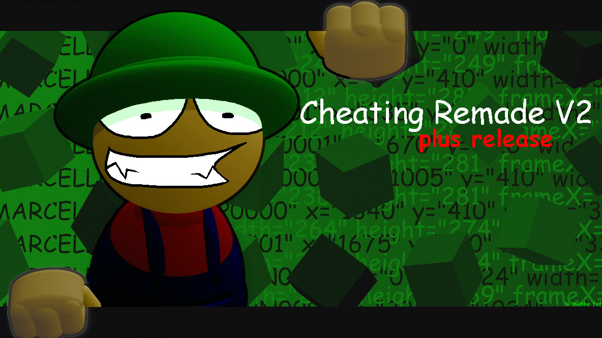 Cheating Remade V2 (PE)