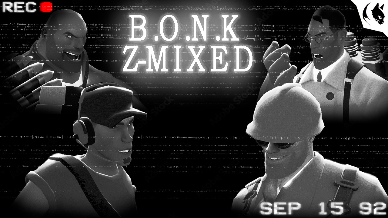 B.O.N.K Z-MIXED MOD