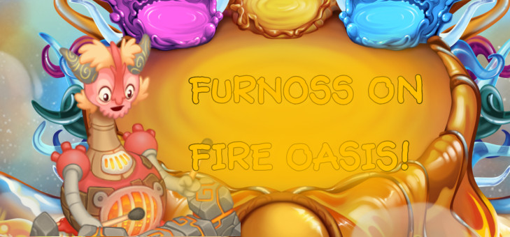 Furnoss on Fire Oasis! (READ DESC) Mod for My Singing Monsters | MSM Mods