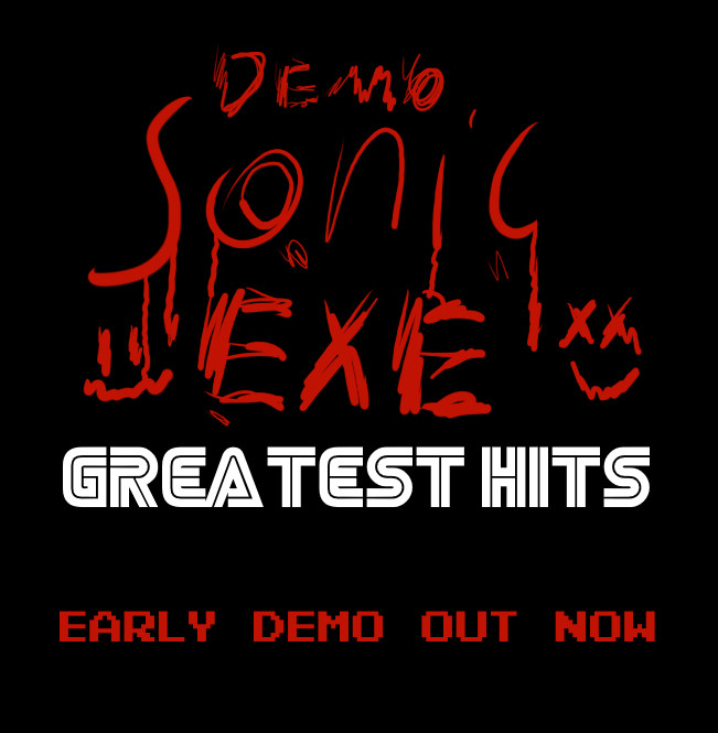 Sonic Exe: Greatest Hits
