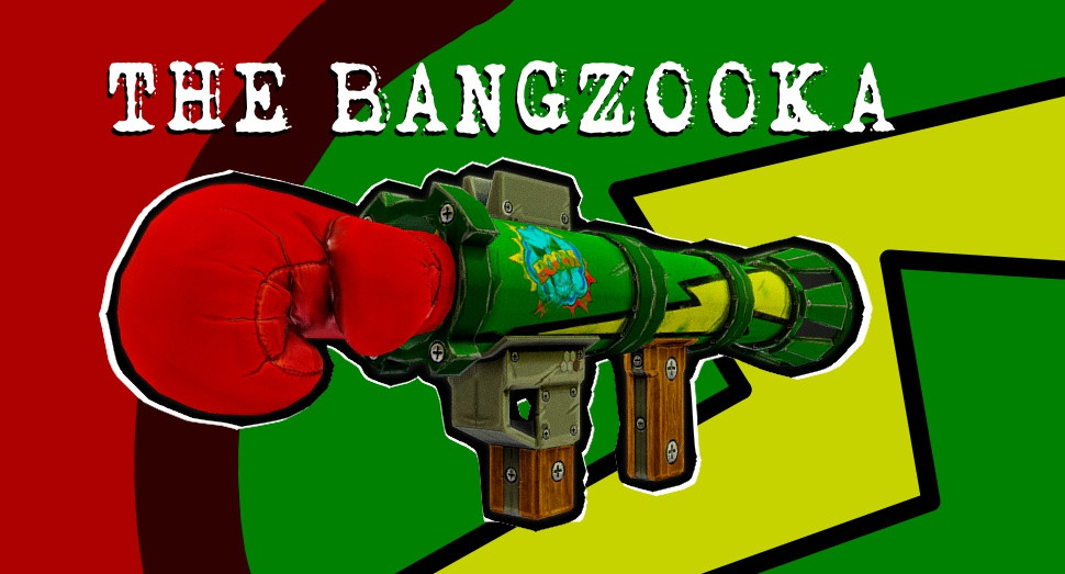 The Bangzooka