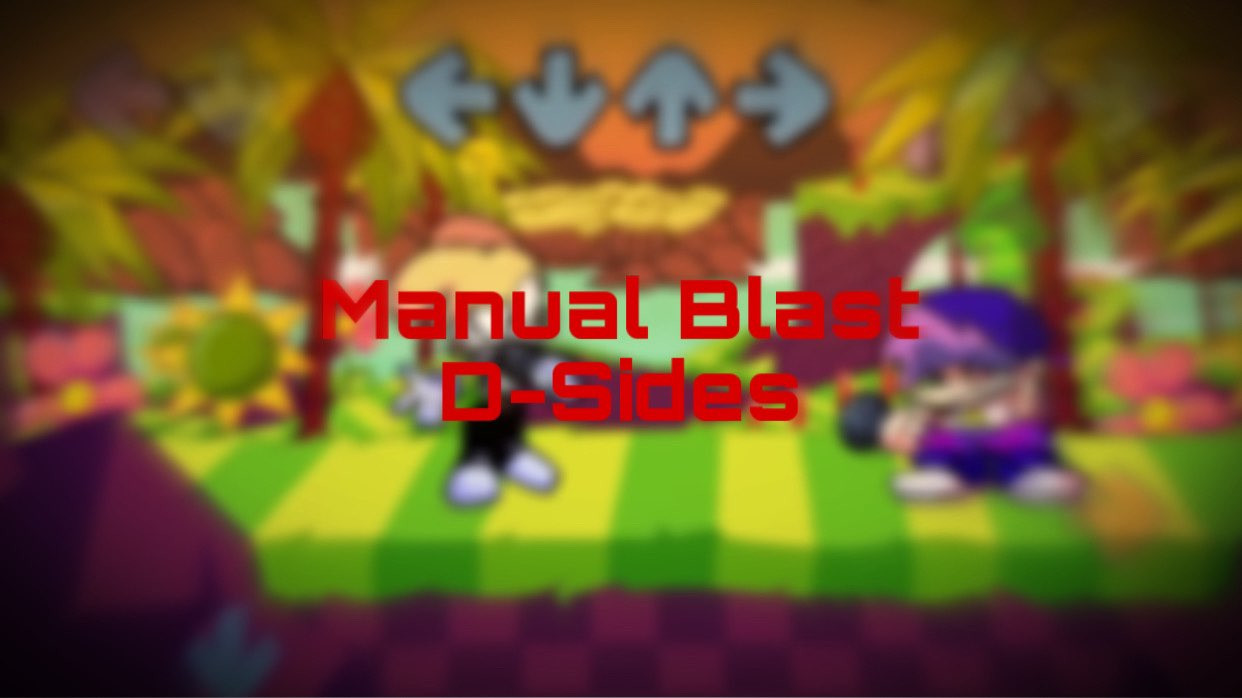 Manual-Blast D-Sides (niffrg mix)